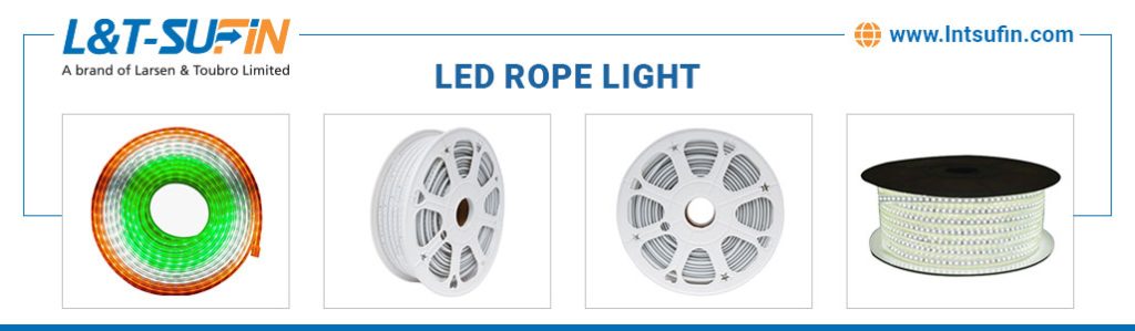 L&T-SuFin — lntsufin.com b2b ecommerce for wholesale: LED Rope Light