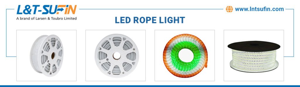 L&T-SuFin — lntsufin.com b2b ecommerce for wholesale: LED Rope Light